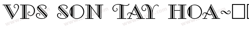 VPS Son Tay Hoa字体转换